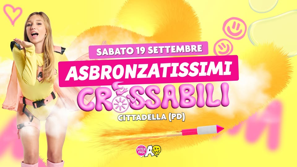 Evento Asbronzatissimi – Crossabili – Cittadella (Pd) Locandina Asbronzatissimi – Crossabili – Cittadella (Pd) - sabato 19 settembre ore 21:00 - 23:00