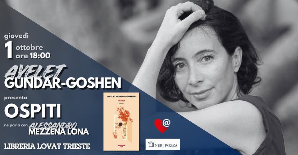 Evento Ayelet Gundar – Goshen – Ospiti Locandina Ayelet Gundar – Goshen – Ospiti - giovedì 1 ottobre ore 18:00 - 19:00