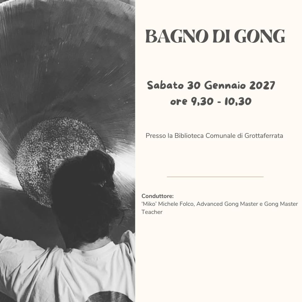 Evento Bagno di Gong Locandina Bagno di Gong - sabato 30 gennaio ore 09:30 - 10:30