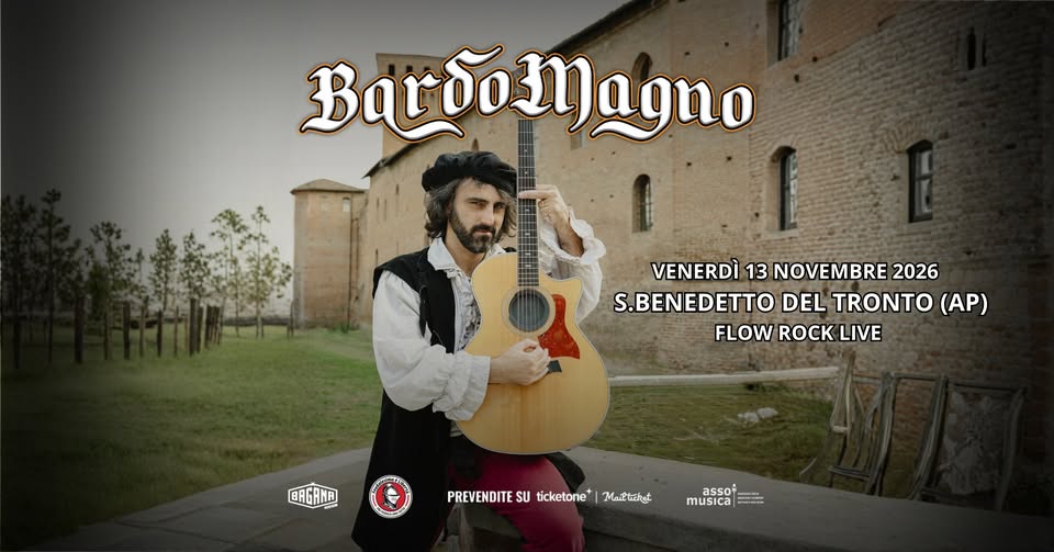 Evento BardoMagno live – Flow Rock Live – San Benedetto del Tronto Locandina BardoMagno live – Flow Rock Live – San Benedetto del Tronto - venerdì 13 novembre ore 20:30 - 22:30