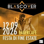 Immagine evento Blascover@ Faber Café Lomagna (LC) a Lomagna (LC) Blascover@ Faber Café Lomagna (LC) a Lomagna (LC) il 12 settembre 2026
