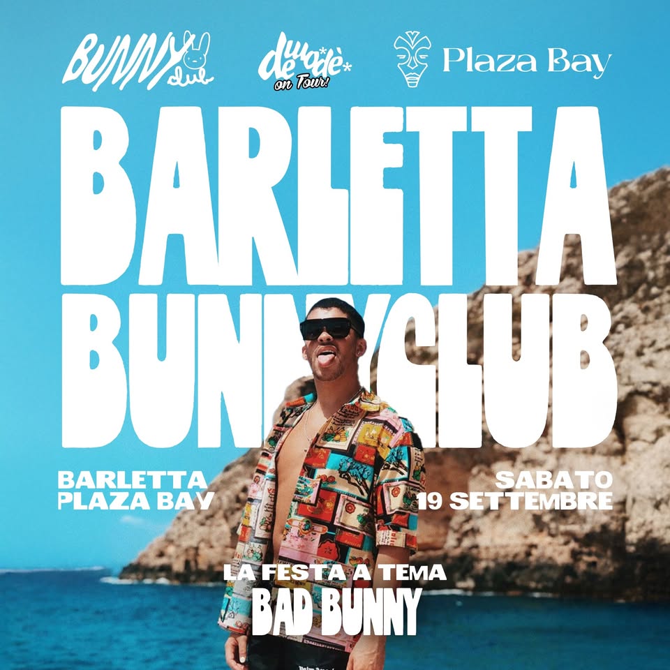 Evento Bunny Club – Plaza Bay Barletta Locandina Bunny Club – Plaza Bay Barletta - sabato 19 settembre ore 23:00 - 01:00