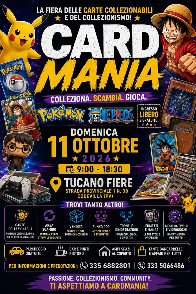 Evento Card Mania 11 Ottobre 2026 Locandina Card Mania 11 Ottobre 2026 - domenica 11 ottobre ore 09:00 - 18:30