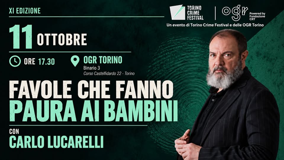 Evento Carlo Lucarelli Torino Crime Festival Locandina Carlo Lucarelli Torino Crime Festival - domenica 11 ottobre ore 17:30 - 19:30