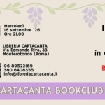 Immagine evento Cartacanta Bookclub con Barbara Cortinovis in videocollegamento. a Monterotondo (RM) Cartacanta Bookclub con Barbara Cortinovis in videocollegamento. a Monterotondo (RM) il 16 settembre 2026