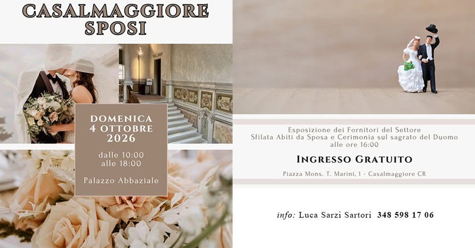 Evento Casalmaggiore Sposi Open Day al Palazzo Abbaziale Locandina Casalmaggiore Sposi Open Day al Palazzo Abbaziale - domenica 4 ottobre ore 10:00 - 18:00
