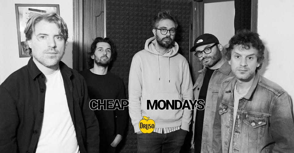 Evento CHEAP MONDAYS live at Druso BG New Album Release Show Locandina CHEAP MONDAYS live at Druso BG New Album Release Show - venerdì 2 ottobre ore 22:00 - 00:00