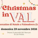 Immagine evento CHRISTMAS IN VAL 2026 Mercatino di Natale a Valmadrera (LC) a Valmadrera (LC) CHRISTMAS IN VAL 2026 Mercatino di Natale a Valmadrera (LC) a Valmadrera (LC) il 29 novembre 2026