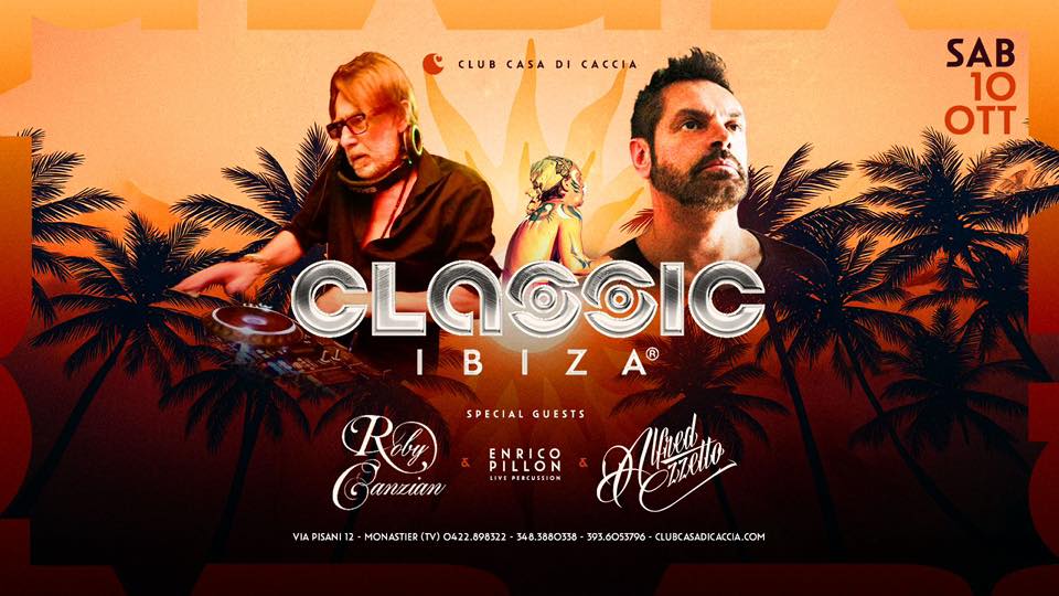 Evento Classic Ibiza !! Sabato 10 Ottobre Locandina Classic Ibiza !! Sabato 10 Ottobre - sabato 10 ottobre ore 20:30 - 22:30