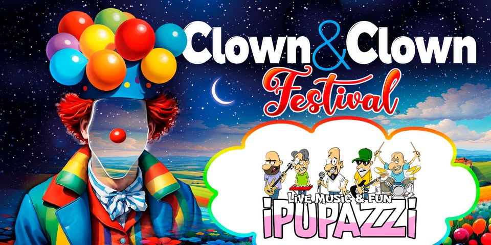 Evento Clown&Clown Festival 2026 Locandina Clown&Clown Festival 2026 - sabato 3 ottobre ore 22:00 - 00:00