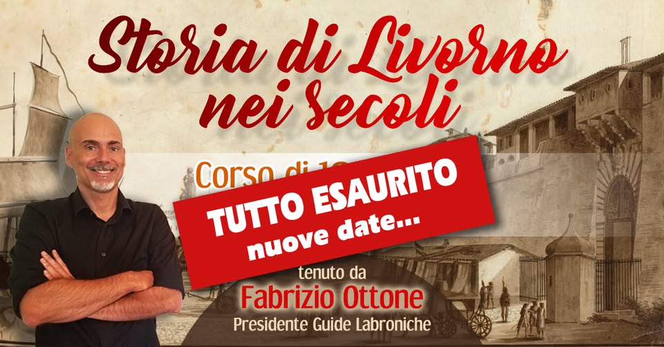 Evento Corso – Storia di Livorno attraverso i secoli – Locandina Corso – Storia di Livorno attraverso i secoli – - martedì 6 ottobre ore 18:45 - 20:00