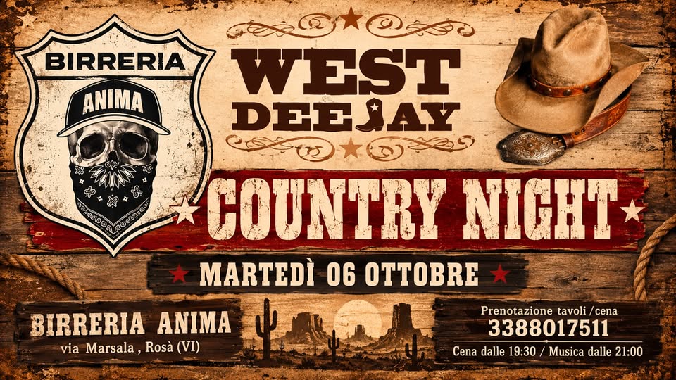 Evento Country Night @Anima (Cena Dj Set) Locandina Country Night @Anima (Cena Dj Set) - martedì 6 ottobre ore 19:30 - 21:30