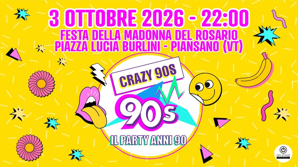 Evento Crazy90s @Piansano (VT) Locandina Crazy90s @Piansano (VT) - sabato 3 ottobre ore 22:00 - 00:00