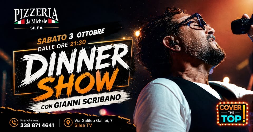 Evento Dinner Show – I Più Grandi Successi Della Musica Italiana Locandina Dinner Show – I Più Grandi Successi Della Musica Italiana - sabato 3 ottobre ore 21:30 - 23:30