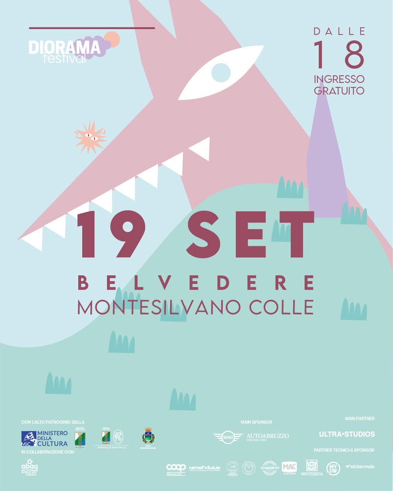 Evento Diorama Festival – Belvedere Montesilvano Colle – Ingresso Gratuito Locandina Diorama Festival – Belvedere Montesilvano Colle – Ingresso Gratuito - sabato 19 settembre ore 18:00 - 20:00