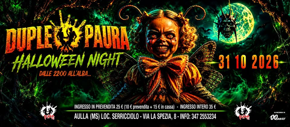 Evento Duple’ Paura – Halloween – Sabato 31 Ottobre 2026 Locandina Duple’ Paura – Halloween – Sabato 31 Ottobre 2026 - sabato 31 ottobre ore 22:00 - 00:00