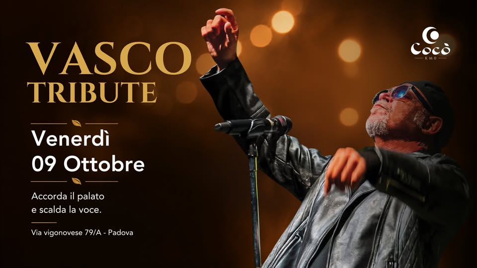 Evento “…E non mi stanco mai di te!” Vasco Tribute al Cocò! Locandina “…E non mi stanco mai di te!” Vasco Tribute al Cocò! - venerdì 9 ottobre ore 19:00 - 21:00