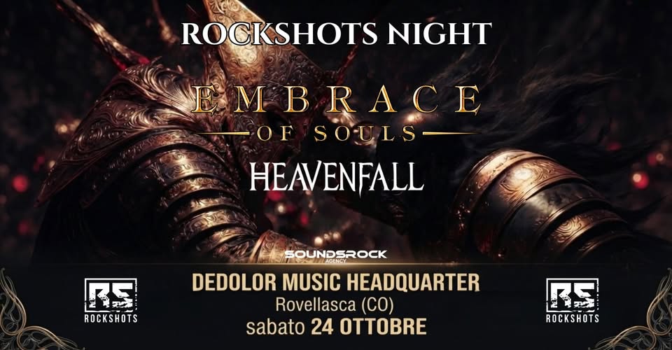 Evento EMBRACE OF SOULS – HEAVENFALL Rockshot night @dedolor music headquarter Locandina EMBRACE OF SOULS – HEAVENFALL Rockshot night @dedolor music headquarter - sabato 24 ottobre ore 20:30 - 22:30