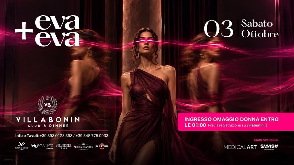 Evento EVA EVA @Villa Bonin Locandina EVA EVA @Villa Bonin - sabato 3 ottobre ore 21:00 - 23:00