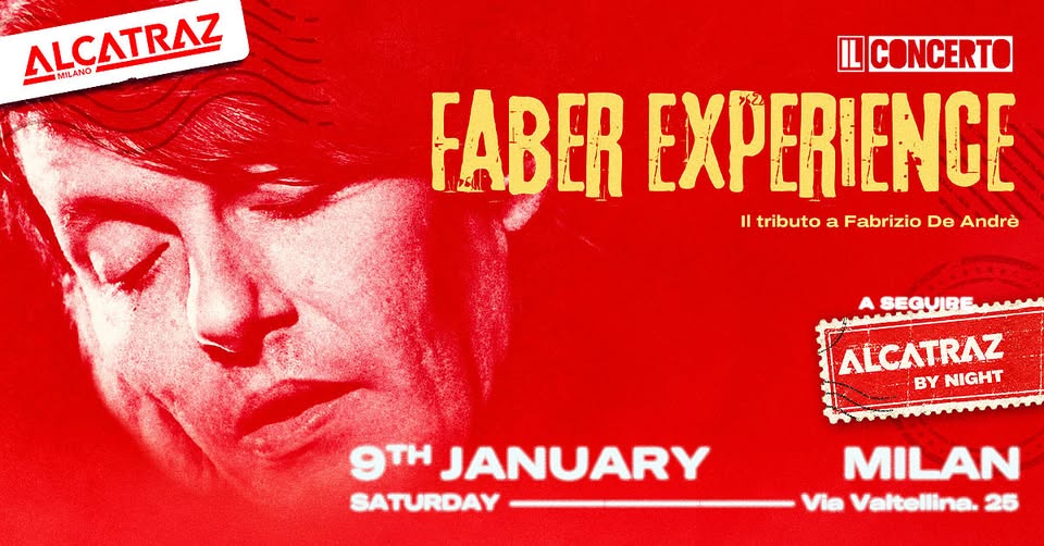 Evento Faber Experience – Il Concerto Locandina Faber Experience – Il Concerto - sabato 9 gennaio ore 21:30 - 23:30