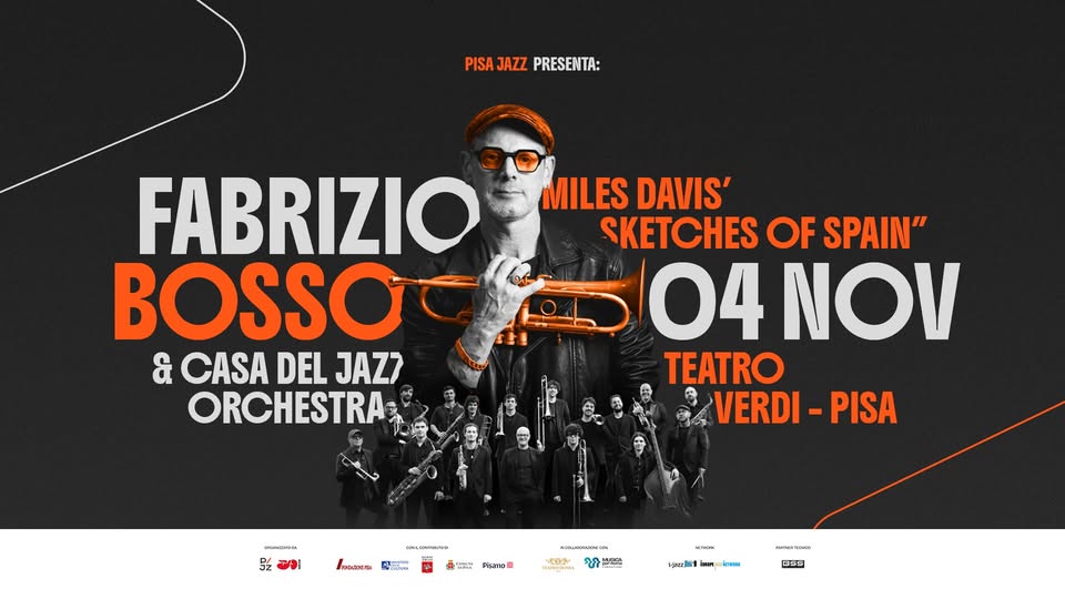 Evento FABRIZIO BOSSO & Casa del Jazz Orchestra – Miles Davis & Gil Evans “Sketches of Spain” Locandina FABRIZIO BOSSO & Casa del Jazz Orchestra – Miles Davis & Gil Evans “Sketches of Spain” - mercoledì 4 novembre ore 21:15 - 23:15
