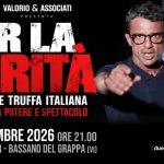 Immagine evento Fabrizio Corona – Per La Verità a Bassano del Grappa (VI) Fabrizio Corona - Per La Verità a Bassano del Grappa (VI) il 13 novembre 2026