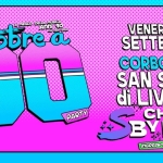 Immagine evento Febbre a 90 – Corbolone – Chiosco SByNight a San Stino di Livenza (VE) May be pop art of text that says 'Yootre febbre α iL MEGLIO Anni9o DELLA MUSICA Anni 90 nonSOLO solo VENERDÌ25 25 SETTEMBRE CORBOLONE LONE SAN STINO di LIVENZA PARTY CHI SC BY NIGHT BINIGHT Lrpsocoo D000 iNGRESSOGRATUITO iNGRESSO GRATUITO SUONCA'