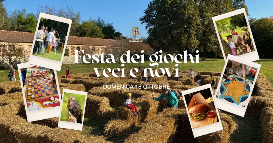 Evento Festa Dei Giochi Veci E Novi Locandina Festa Dei Giochi Veci E Novi - domenica 18 ottobre ore 10:00 - 20:00