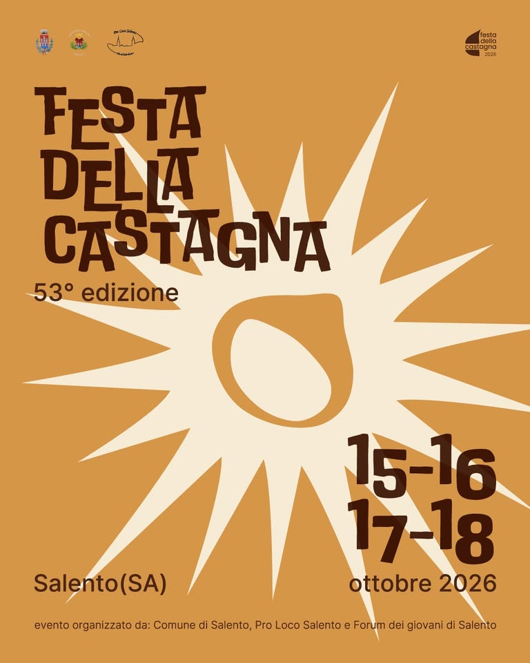 Evento Festa della castagna Salento(SA) 2026 Locandina Festa della castagna Salento(SA) 2026 - da giovedì 15 ottobre - domenica 18 ottobre 2026 ore 20:00 ore 23:00
