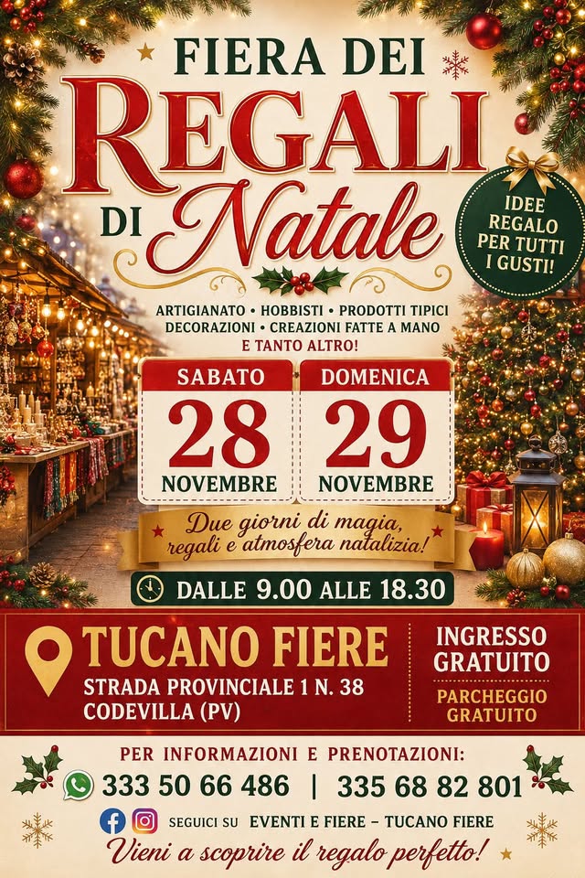 Evento Fiera Dei Regali Di Natale 28 E 29 N0Vembre 2026 Locandina Fiera Dei Regali Di Natale 28 E 29 N0Vembre 2026 - da sabato 28 novembre - domenica 29 novembre 2026 ore 09:00 ore 18:30