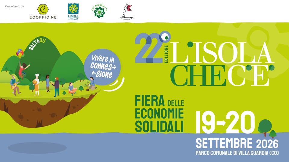 Evento Fiera L’isola che c’è 2026 Locandina Fiera L’isola che c’è 2026 - da sabato 19 settembre - domenica 20 settembre 2026 ore 10:00 ore 23:00