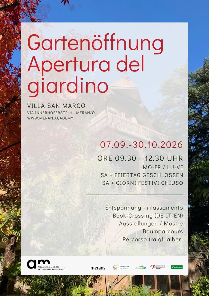 Evento Gartenöffnung mit Ausstellungen – Apertura del giardino con mostre Locandina Gartenöffnung mit Ausstellungen – Apertura del giardino con mostre - da lunedì 28 settembre - venerdì 2 ottobre 2026 ore 09:30 ore 12:30