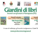 Immagine evento Giardini di libri – Incontri con gli autori a Montagnana a Megliadino San Fidenzio (PD) Giardini di libri - Incontri con gli autori a Montagnana a Megliadino San Fidenzio (PD) il 11 settembre - 25 settembre 2026