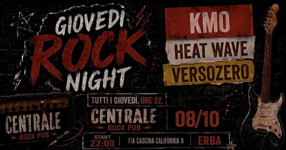 Evento Giovedi’ Rock Al Centrale Locandina Giovedi’ Rock Al Centrale - giovedì 8 ottobre ore 22:00 - 00:00
