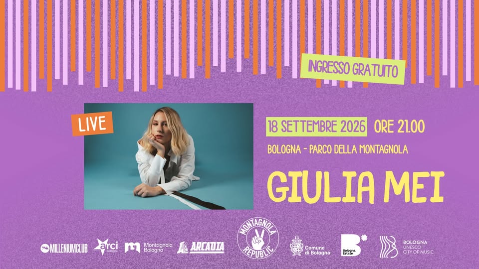 Evento GIULIA MEI live – Montagnola Republic Locandina GIULIA MEI live – Montagnola Republic - venerdì 18 settembre ore 21:00 - 23:00