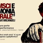 Immagine evento Gramsci E L’egemonia Culturale, Di E Con Matteo Fratarcangeli a Gorizia Gramsci E L'egemonia Culturale, Di E Con Matteo Fratarcangeli a Gorizia il 2 ottobre 2026