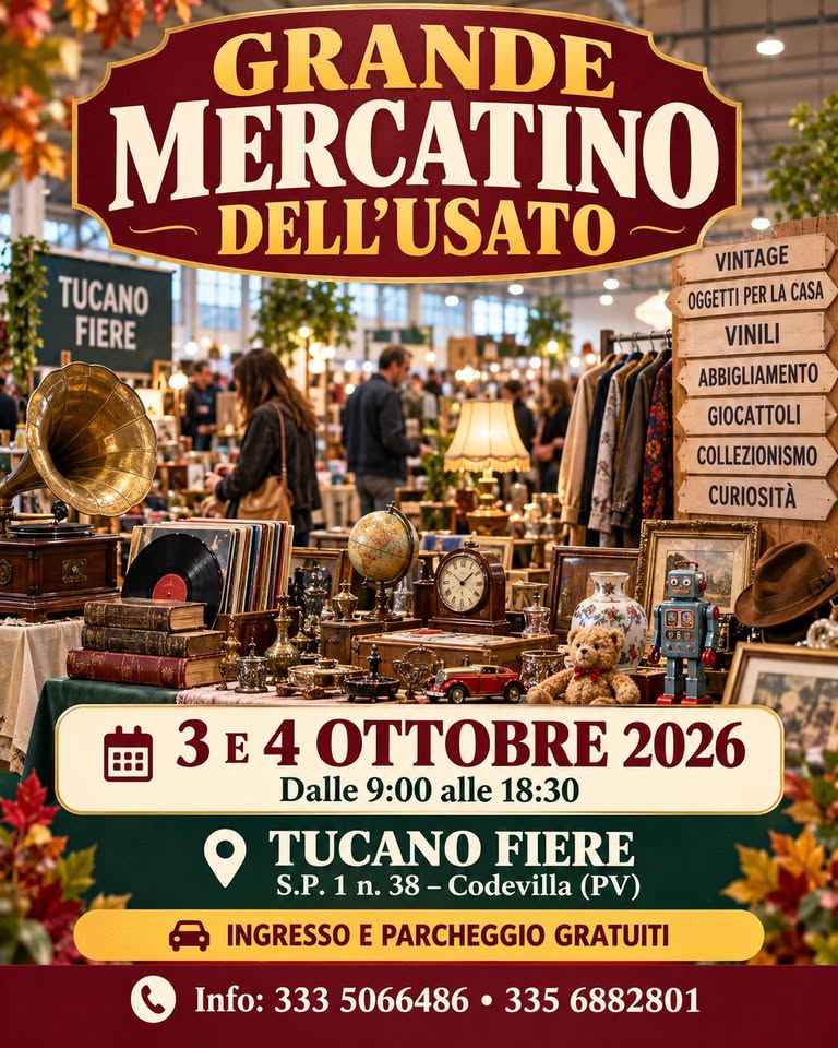 Evento Grande Mercatino Dell’usato 3 E 4 Ottobre Locandina Grande Mercatino Dell’usato 3 E 4 Ottobre - da sabato 3 ottobre - domenica 4 ottobre 2026 ore 09:00 ore 18:30