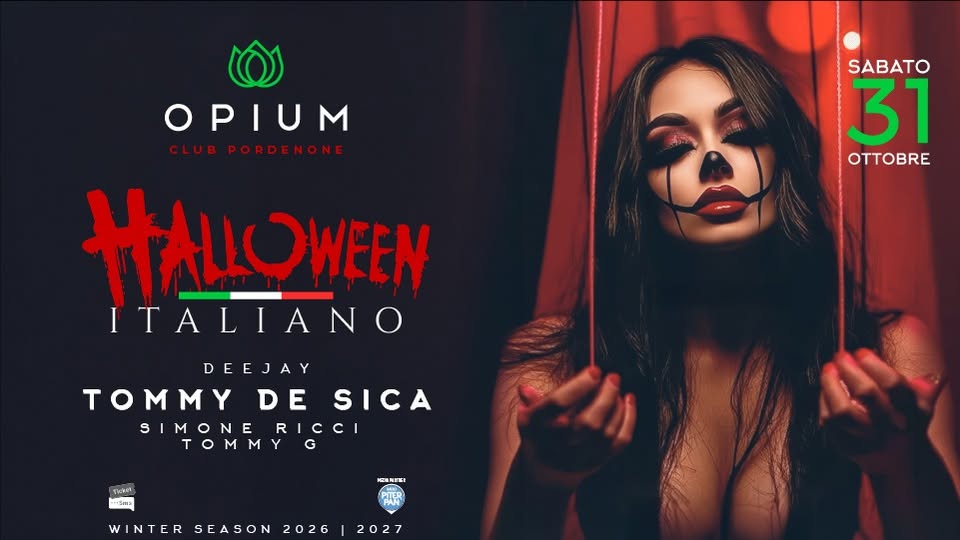 Evento Halloween Italiano – Opium Club Pordenone Locandina Halloween Italiano – Opium Club Pordenone - sabato 31 ottobre ore 23:00 - 05:00