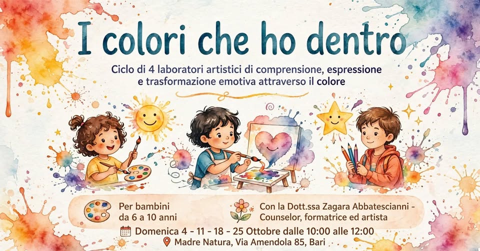 Evento I COLORI CHE HO DENTRO – laboratori artistico emozionali Locandina I COLORI CHE HO DENTRO – laboratori artistico emozionali - da domenica 4 ottobre - domenica 25 ottobre 2026 ore 10:00 ore 12:00