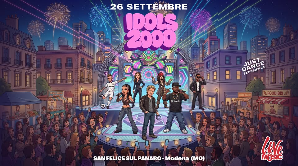 Evento IDOLS 2000 – San Felice sul Panaro – Modena Locandina IDOLS 2000 – San Felice sul Panaro – Modena - sabato 26 settembre ore 21:00 - 23:00