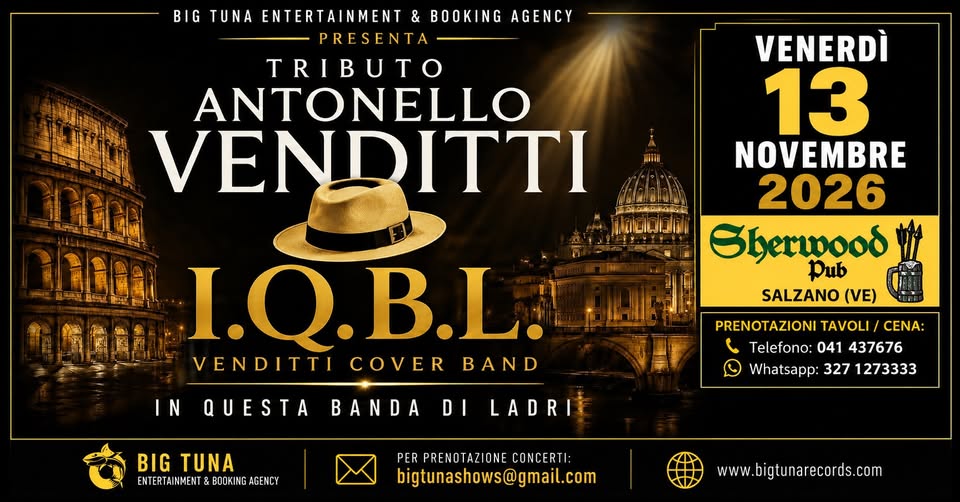 Evento In Questa Banda Di Ladri – Antonello Venditti Tribute Live@Sherwood Pub, Salzano (Ve) Locandina In Questa Banda Di Ladri – Antonello Venditti Tribute Live@Sherwood Pub, Salzano (Ve) - venerdì 13 novembre ore 21:30 - 23:30