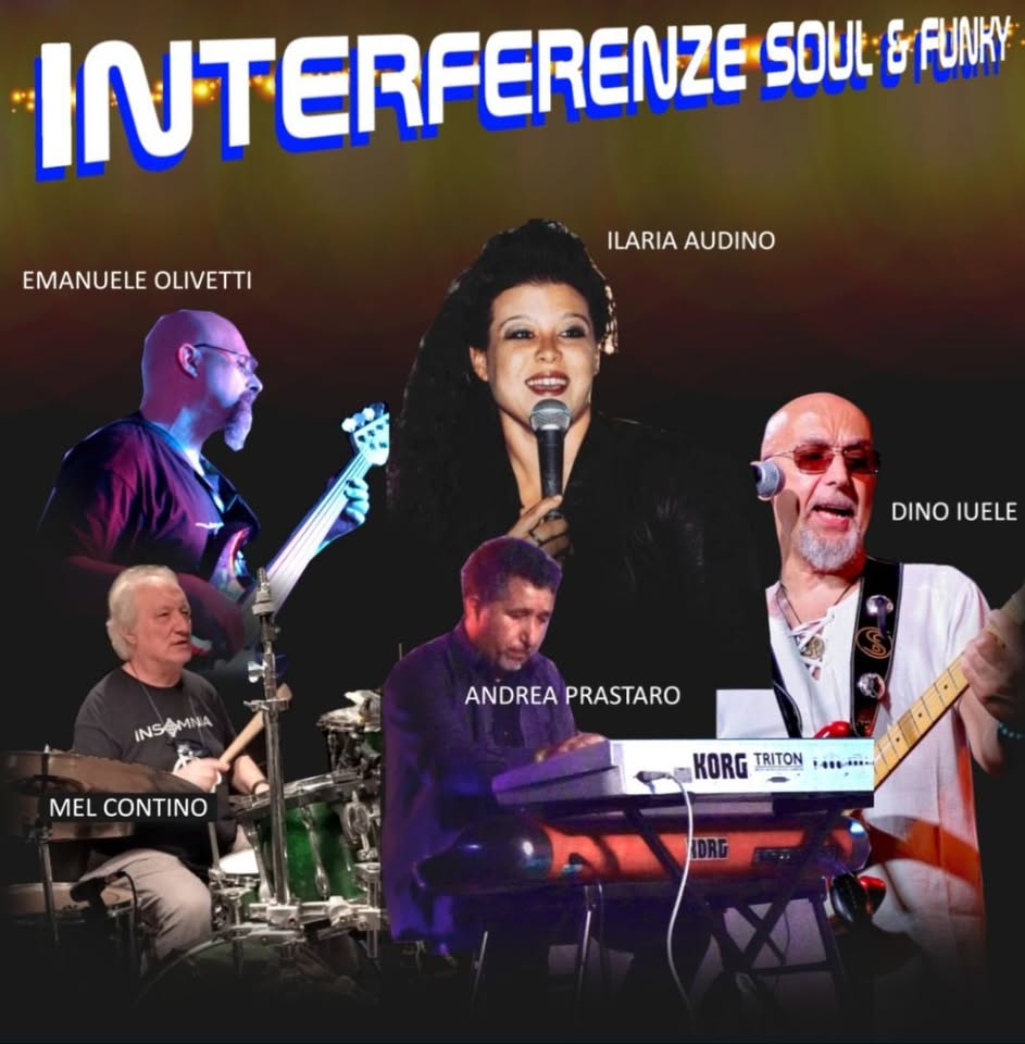 Evento Interferenze Soul e Funky Locandina Interferenze Soul e Funky - venerdì 25 settembre ore 21:30 - 23:30