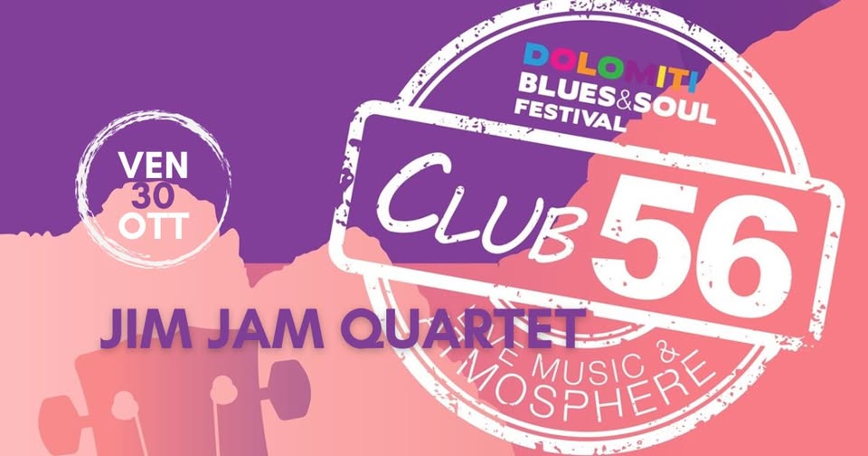 Evento Jim Jam Quartet Locandina Jim Jam Quartet - venerdì 30 ottobre ore 21:00 - 23:00