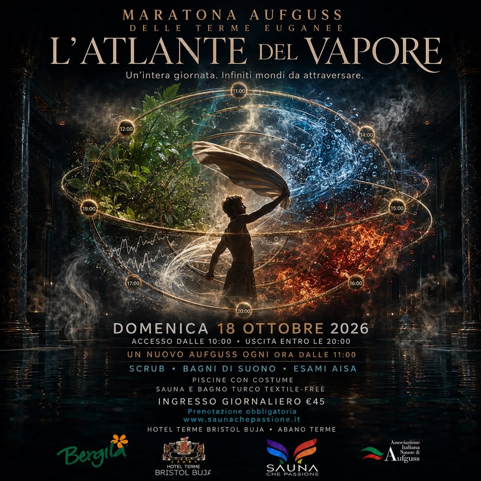 Evento La Maratona Aufguss delle terme Euganee Locandina La Maratona Aufguss delle terme Euganee - domenica 18 ottobre ore 10:00 - 20:00