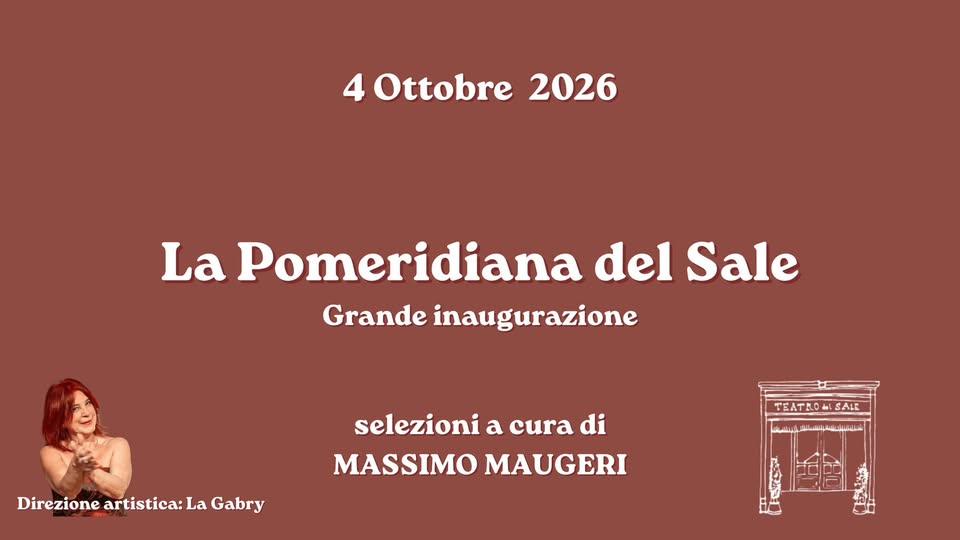 Evento La pomeridiana del Sale – Massimo Maugeri Locandina La pomeridiana del Sale – Massimo Maugeri - domenica 4 ottobre ore 16:00 - 21:00
