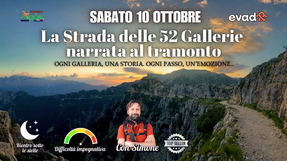 Evento La Strada delle 52 Gallerie narrata al tramonto Locandina La Strada delle 52 Gallerie narrata al tramonto - sabato 10 ottobre ore 14:15 - 16:15