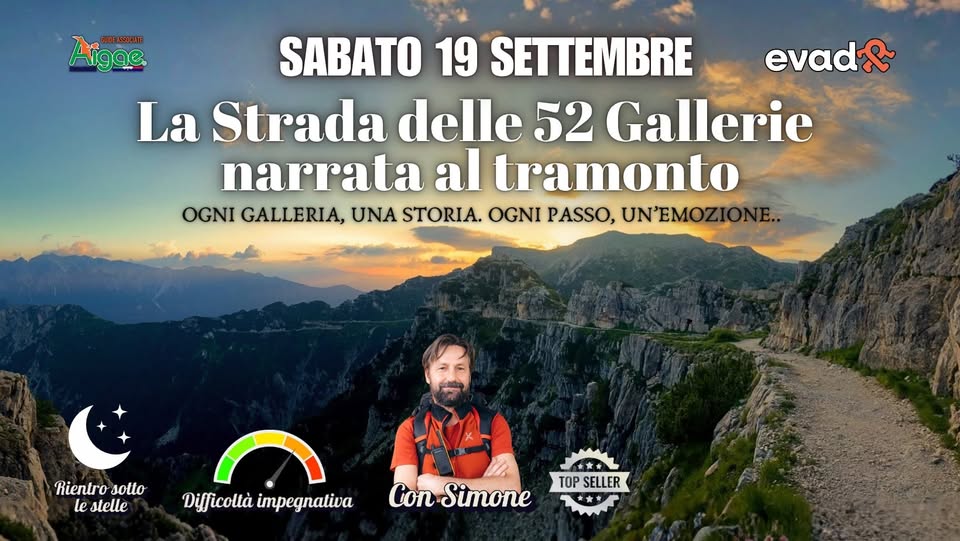 Evento La Strada delle 52 Gallerie narrata al tramonto Locandina La Strada delle 52 Gallerie narrata al tramonto - sabato 19 settembre ore 15:00 - 17:00