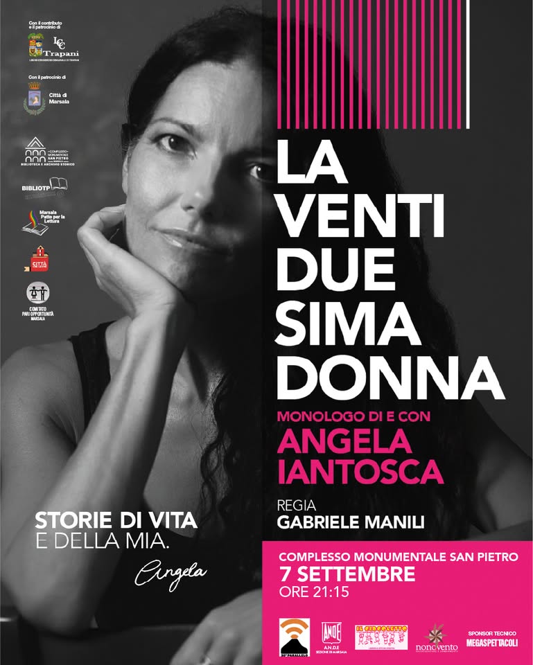 Evento LA VENTIDUESIMA DONNA Monologo di e con Angela Iantosca Locandina LA VENTIDUESIMA DONNA Monologo di e con Angela Iantosca - lunedì 7 settembre ore 21:15 - 23:15