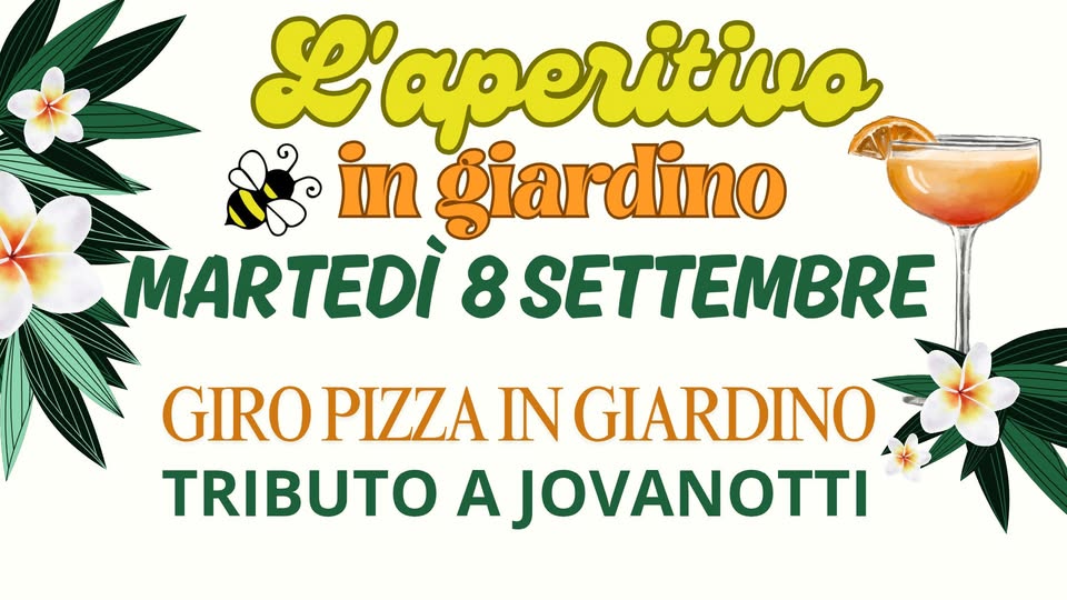 Evento L’aperivo in giardino – Tributo a Jovanotti Locandina L’aperivo in giardino – Tributo a Jovanotti - martedì 8 settembre ore 20:00 - 22:00