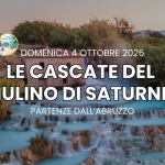 Immagine evento Le Cascate Del Mulino Di Saturnia – Partenze In Bus Dall’abruzzo a Lanciano (CH) Le Cascate Del Mulino Di Saturnia - Partenze In Bus Dall'abruzzo a Lanciano (CH) il 4 ottobre 2026